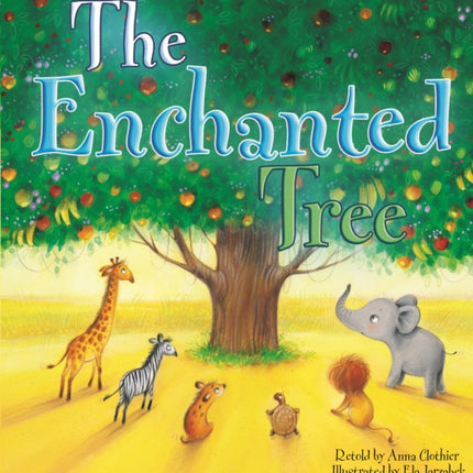 The Enchanted Tree