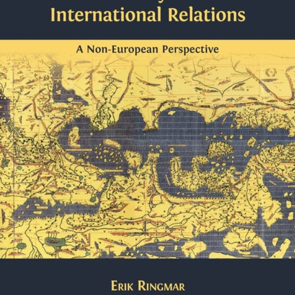 History of International Relations: A Non-European Perspective