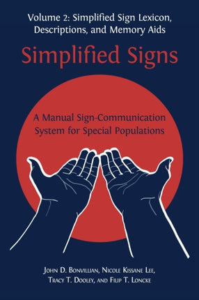 Simplified Signs: A Manual Sign-Communication