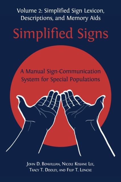 Simplified Signs: A Manual Sign-Communication