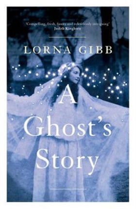 A Ghost's Story: A Novel