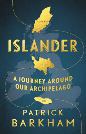 Islander: A Journey Around Our Archipelago