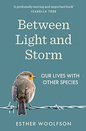 Between Light and Storm: How We Live With Other Species