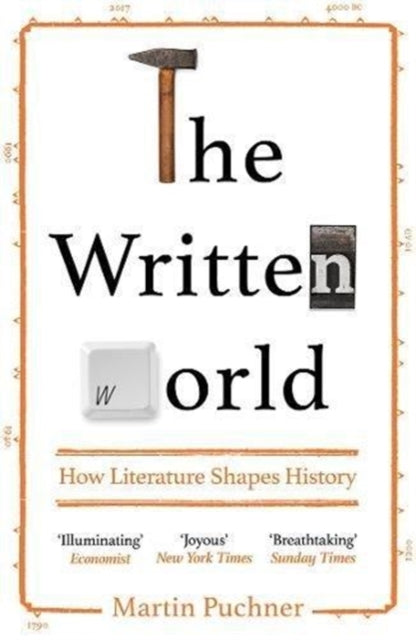 The Written World: How Literature Shapes History