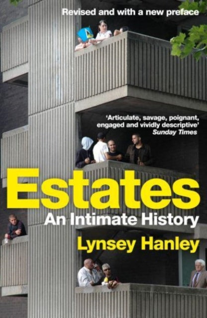 Estates: An Intimate History