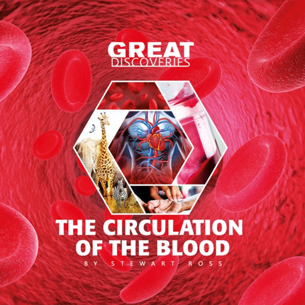 The circulation of blood