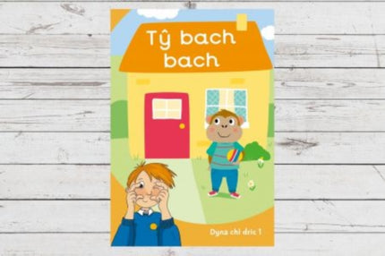 Dyna Chi Dric Ty Bach Bach