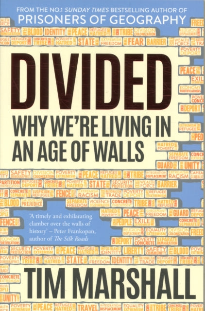 Divided: Why We're Living in an Age of Walls