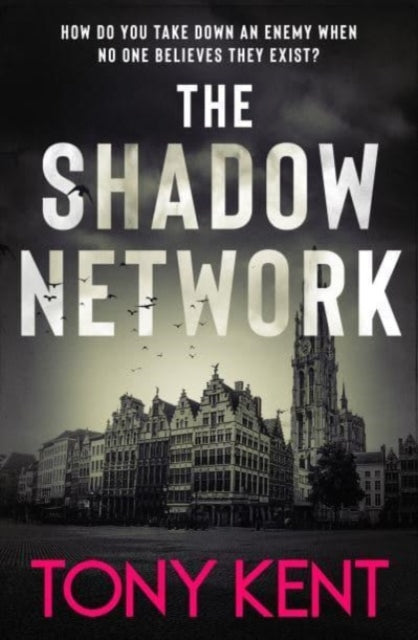 The Shadow Network: ‘The British Jack Reacher’ – The Sunday Times