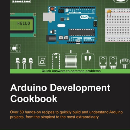 Arduino Development Cookbook