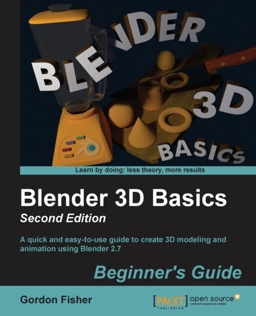 Blender 3D Basics Beginners Guide Second Edition This book will have you diving into the great features of Blender in no time Written for absolute  animated 3D scene Once completed youll n