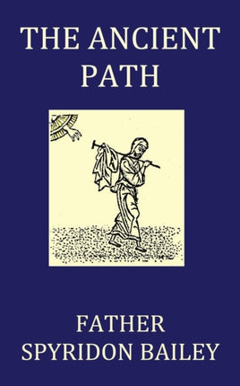 The Ancient Path