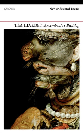 Arcimboldo's Bulldog: New and Selected Poems