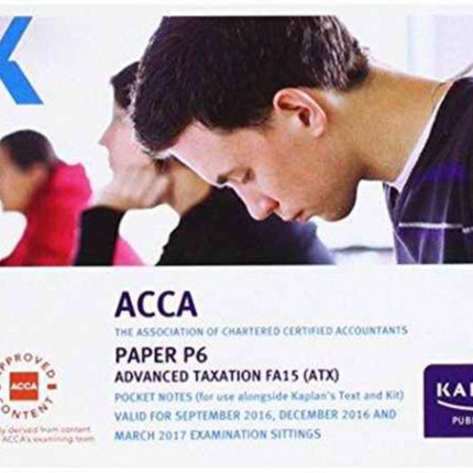 P6 Advanced Taxation  - Pocket Notes
