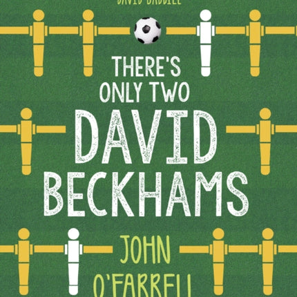 There's Only Two David Beckhams