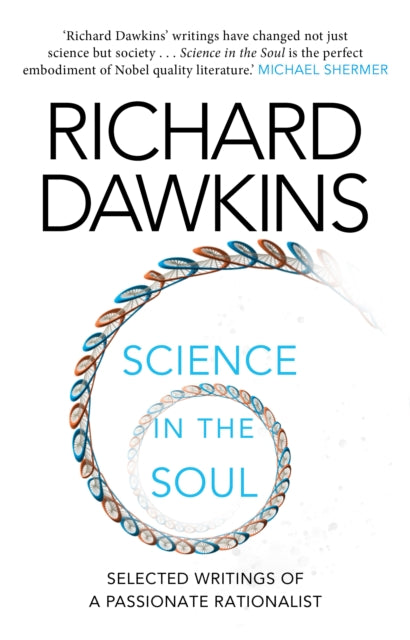 Science in the Soul: Selected Writings of a Passionate Rationalist