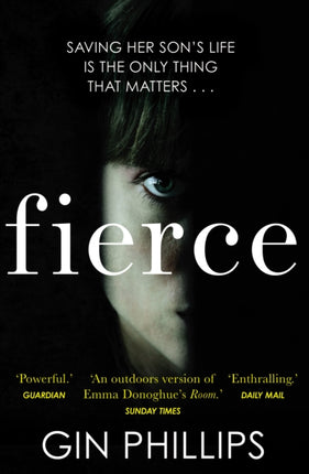 Fierce: ‘Electrifyingly suspenseful’ Ashley Audrain, author of THE PUSH