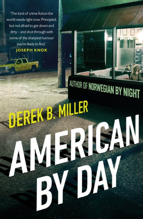 American By Day: Shortlisted for the CWA Gold Dagger Award