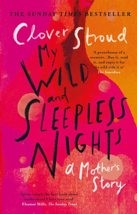 My Wild and Sleepless Nights: THE SUNDAY TIMES BESTSELLER