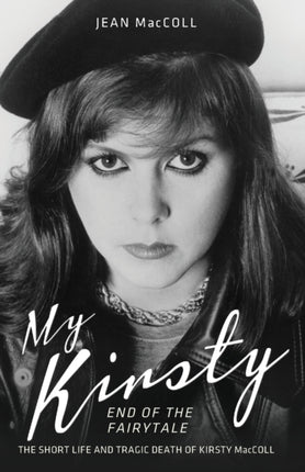 My Kirsty: End of the Fairytale