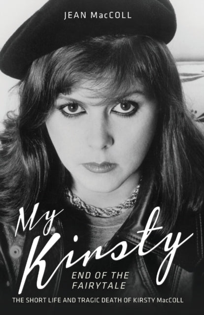 My Kirsty: End of the Fairytale