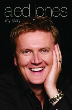 Aled Jones: My Story