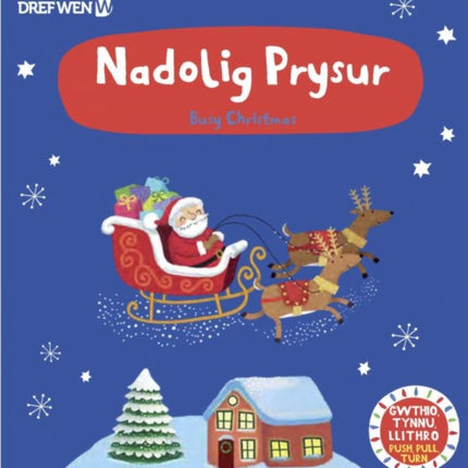 Nadolig Prysur  Busy Christmas