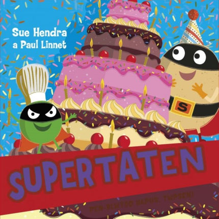 Supertaten Penblwydd HausTwpsen