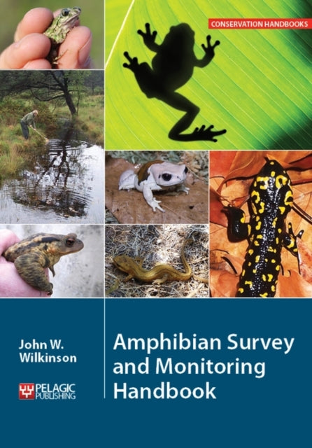 Amphibian Survey and Monitoring Handbook