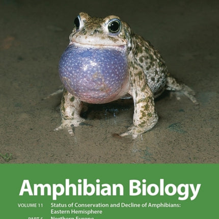 Amphibian Biology, Volume 11, Part 5: Status of