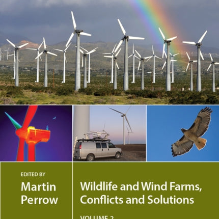 Wildlife and Wind Farms - Conflicts and Solutions: Onshore: Monitoring and Mitigation