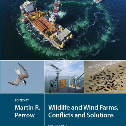 Wildlife and Wind Farms - Conflicts and Solutions: Offshore: Monitoring and Mitigation