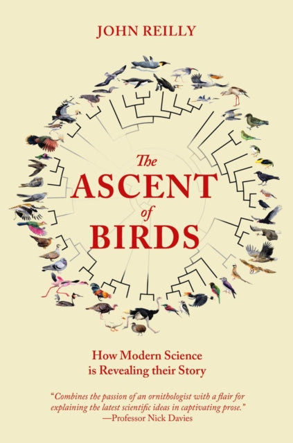 The Ascent of Birds: How Modern Science is Revealing their Story