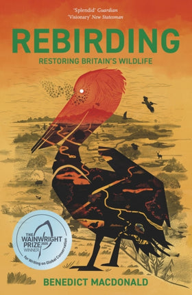 Rebirding: Restoring Britain's Wildlife