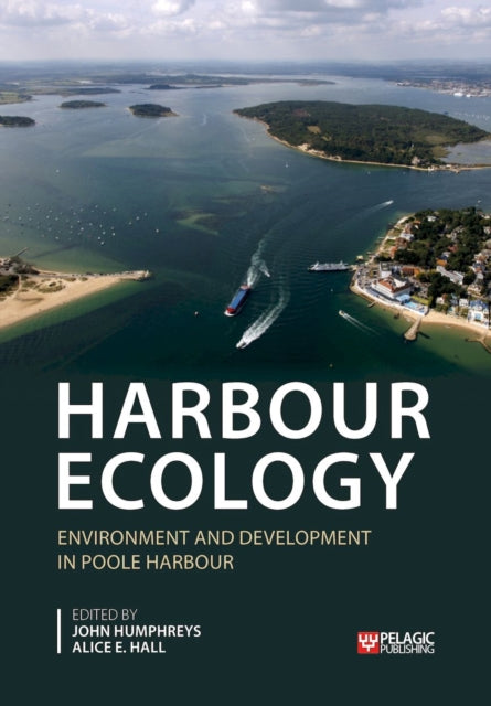 Harbour Ecology: Environment and Development in