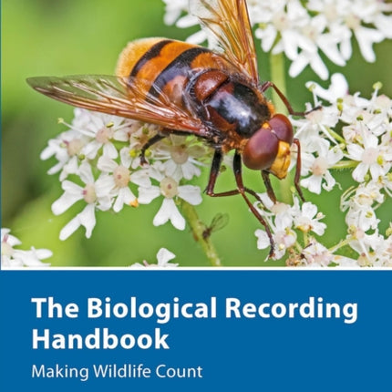 The Biological Recording Handbook