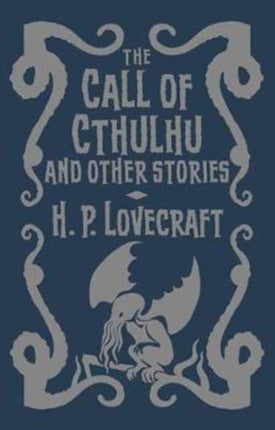 The Call of Cthulhu  Other Stories