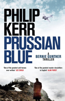 Prussian Blue Bernie Gunther Thriller 12