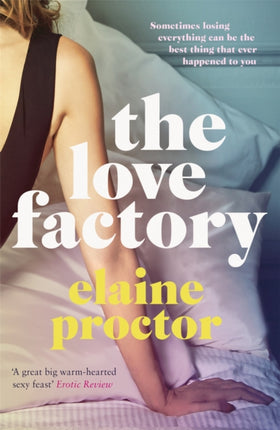 The Love Factory: The sexiest romantic comedy you'll read this year