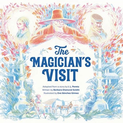 The Magician's Visit