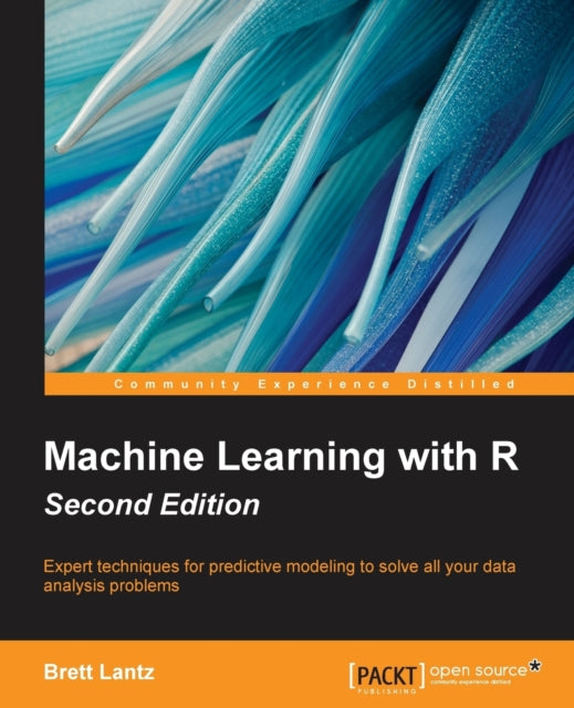Machine Learning with R Expert techniques for predictive modeling to solve all your data analysis problems 2nd Edition