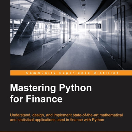 Mastering Python for Finance
