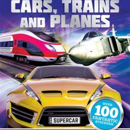 Cars, Trains and Planes