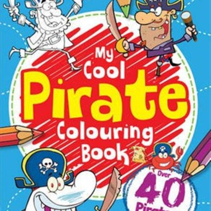 My Pirate Colouring Book