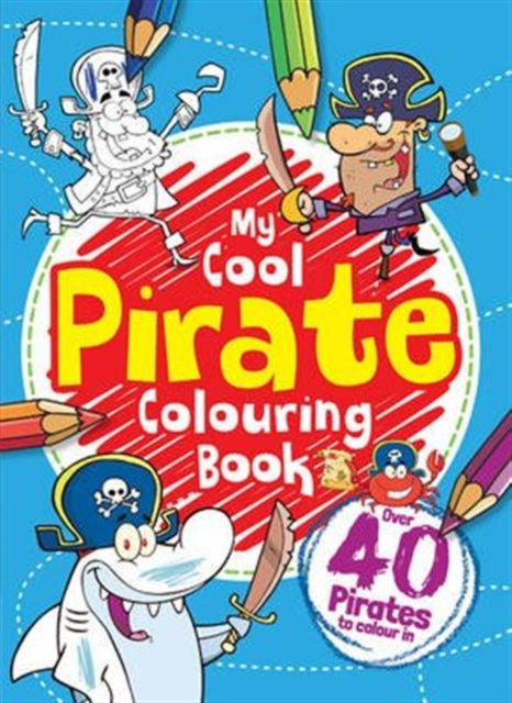 My Pirate Colouring Book