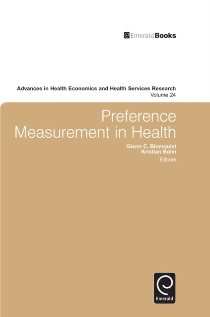 Preference Measurement in Health