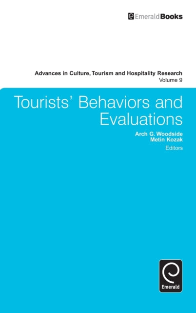 Tourists’ Behaviors and Evaluations