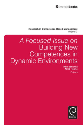 A Focused Issue on Building New Competences in Dynamic Environments