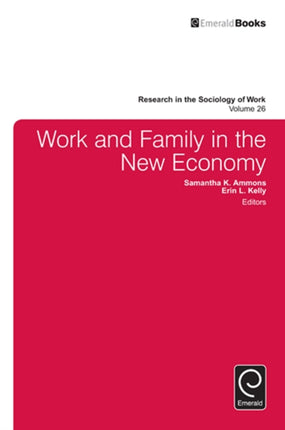 Work and Family in the New Economy