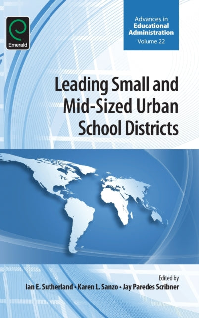 Leading Small and Mid-Sized Urban School Districts